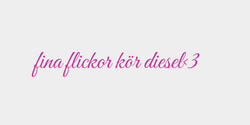 fina flickor kör diesel3  53x9 ROSA