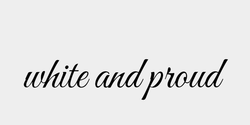 white and proud 60x16 SVART