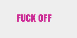 FUCK OFF 33x9 ROSA