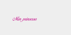 Min prinsessa 36x8 ROSA