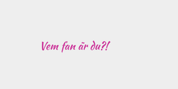 Vem fan är du 28x5 ROSA