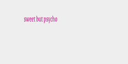 sweet but psycho 20x6 ROSA