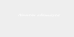 Nautin elämästä 100x20 VIT VIT
