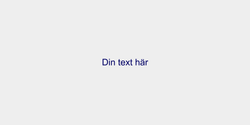 Din text här 41x9 MÖRKBLÅ