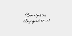 Vem köper äns Begagnade bilar 81x33 SVART