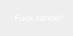 Fuck cancer 46x9 VIT