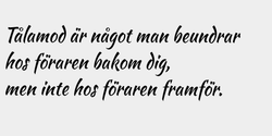 Tålamod är något man beundrar hos föraren bakom dig men inte hos föraren framför 63x20 SVART