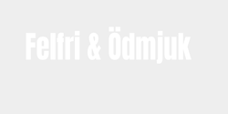 Felfri Ödmjuk 70x15 VIT