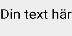 Din text här 76x16 SVART