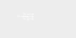 Din text här 64x28 VIT VIT VIT VIT
