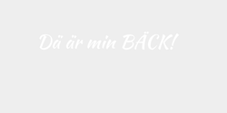Dä är min BÄCK 58x9 VIT