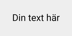 Din text här 41x9 SVART