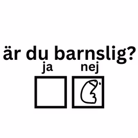 är du barnslig?