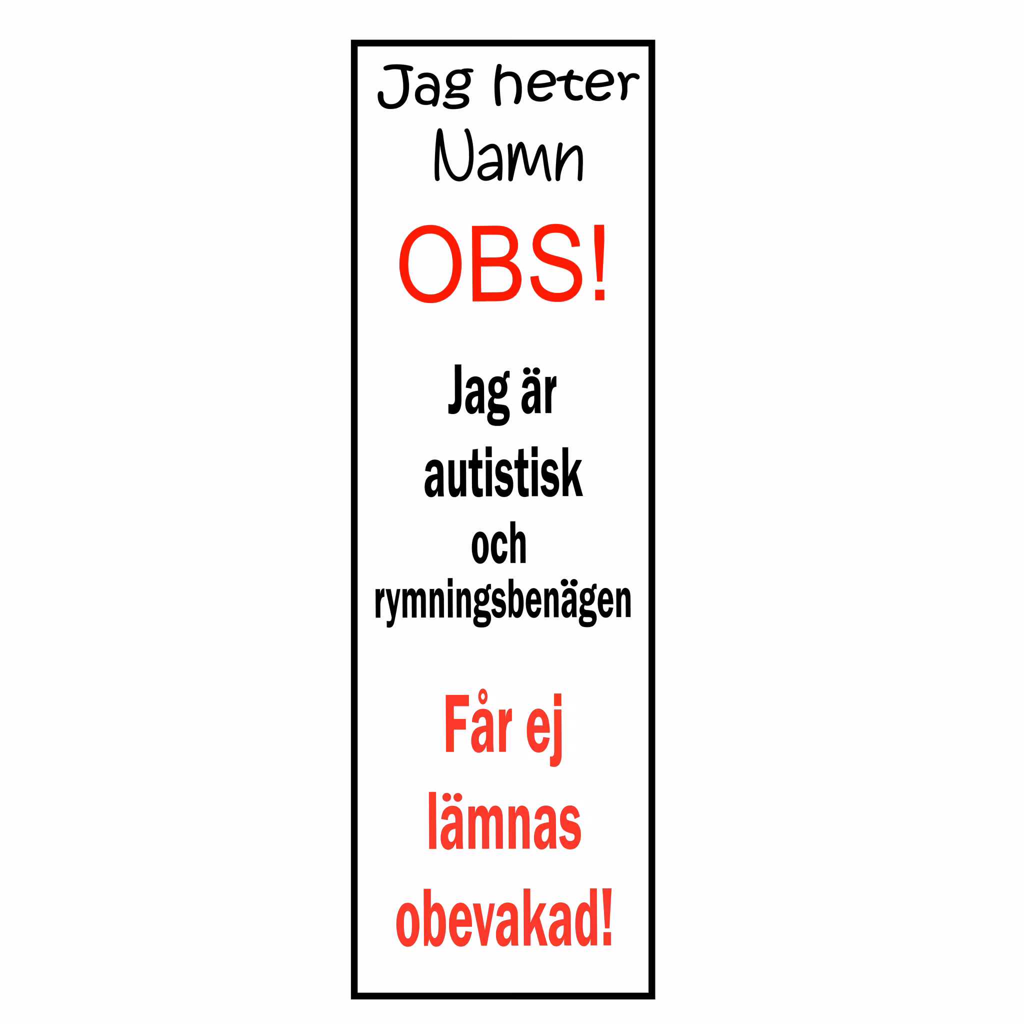 Bältesmudd/-skydd: Autistisk & rymningsbenägen