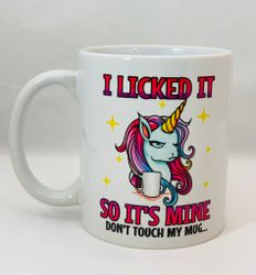 Mugg I licked it