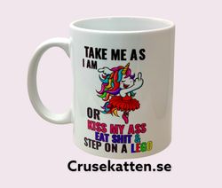 Mugg Take me as I am
