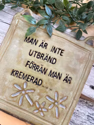 Ler-tavla, Man är inte utbränd