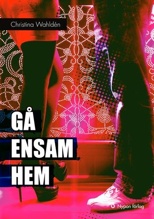 Gå ensam hem -  ålder 13 och upp (3)