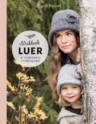 Strikkede Luer - Ingvild Freland