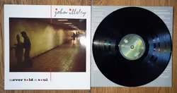 John Illsley, Never told a soul. Vinyl LP
