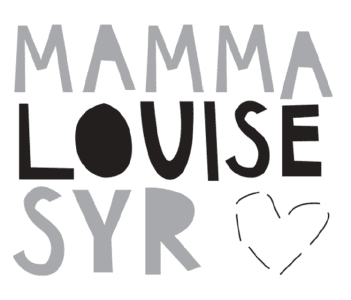 MammaLouise Syr