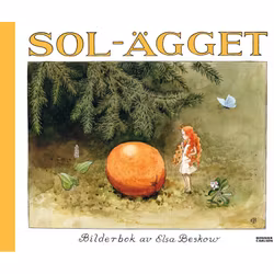 Solägget - Bilderbok av Elsa Beskow