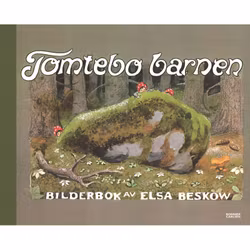 Tomtebobarnen Bilderbok av Elsa Beskow