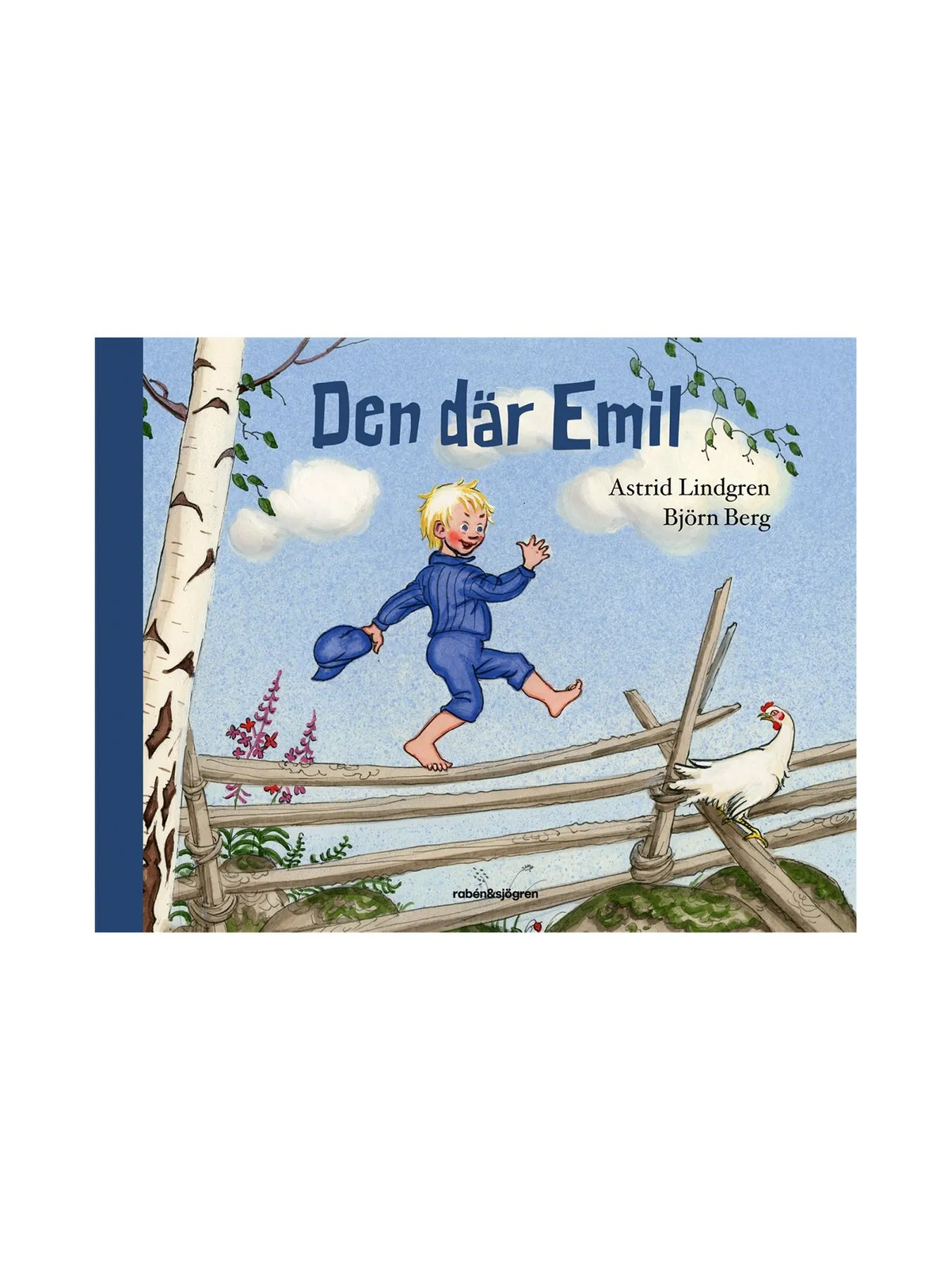 Den Där Emil - Bilderbok av Astrid Lindgren Emil i Lönneberga