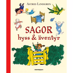 Sagor Hyss & Äventyr - Samlingsvolym Bilderbok Sagor av Astrid Lindgren