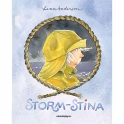 StormStina - Bilderbok av Lena Andersson