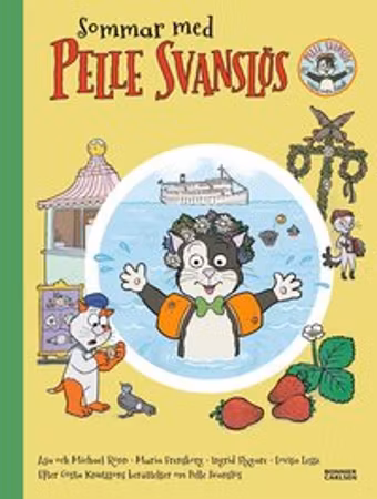 Sommar med Pelle Svanslös - Bilderbok Samlingsvolym av Gösta Knutsson