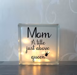 Glasblock Mom queen