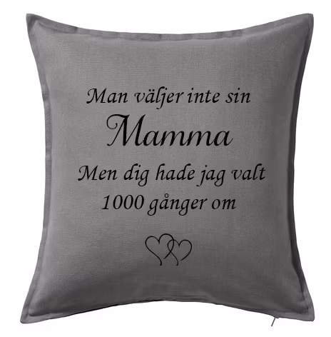 Kuddfodral Man väljer inte...