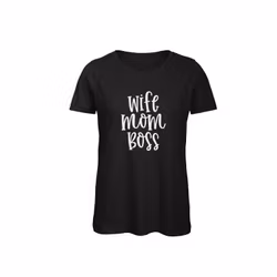 T-shirt Dam – ”Wife Mom Boss”