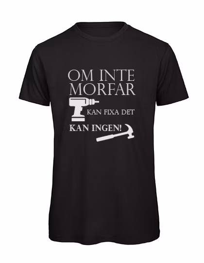 T-shirt Herr – ”Om inte [namn] kan fixa det, kan ingen!”