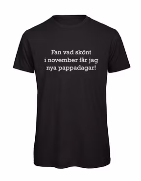 T-shirt Herr - Pappadagar I Välj Månad & Färg