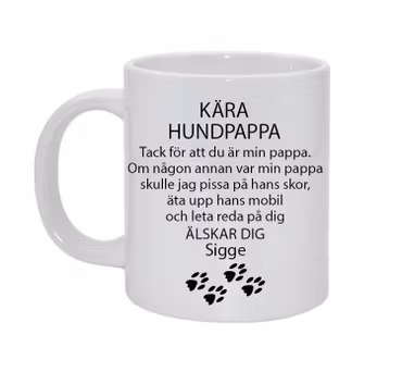 Kära hund... Alt 3 - Personlig mugg