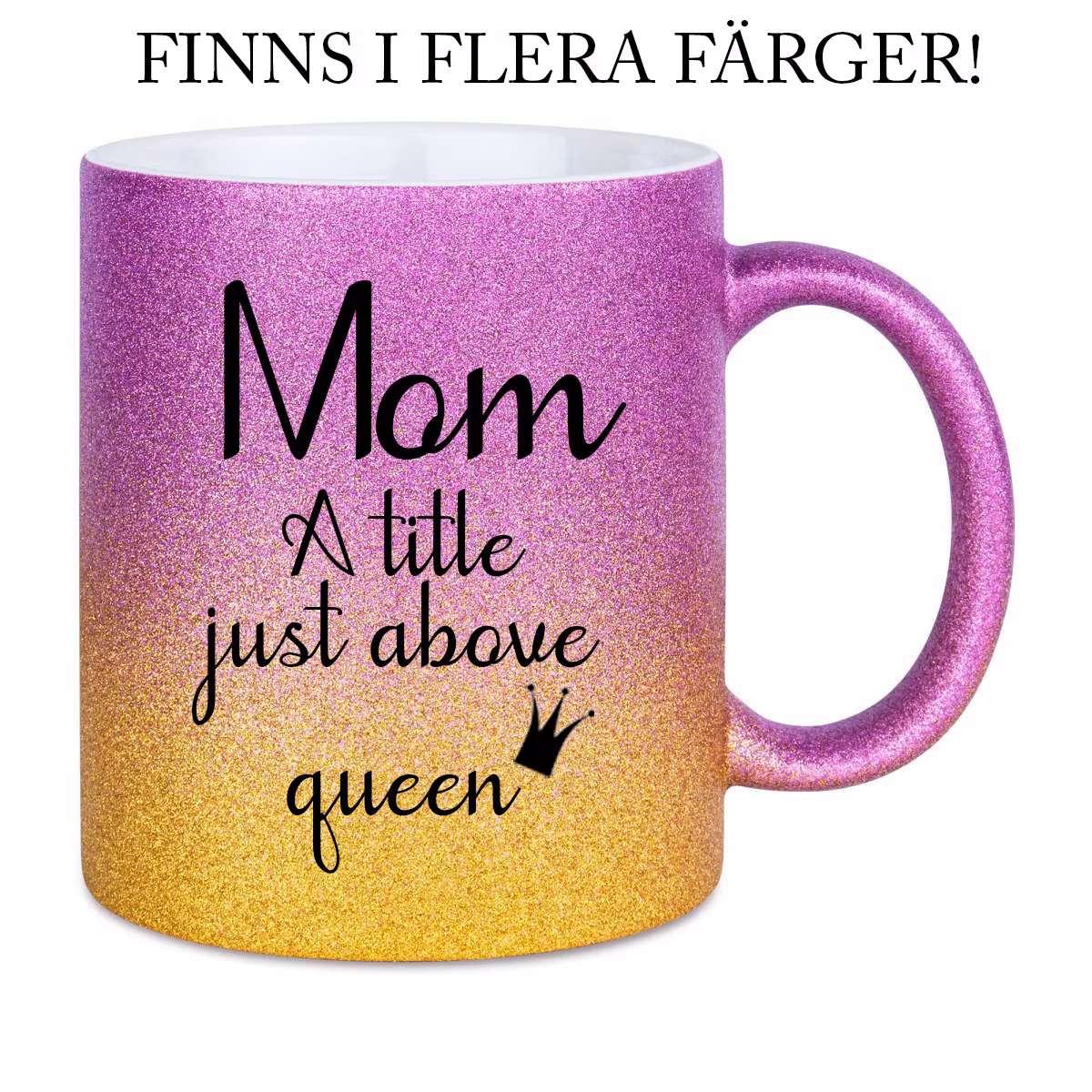 Glittermugg Mom queen