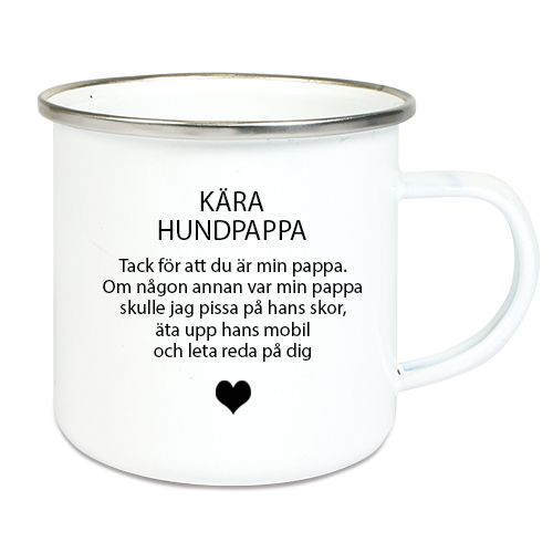 Emaljmugg Kära hund...Alt2