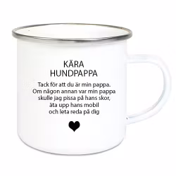 Emaljmugg Kära hund...Alt2