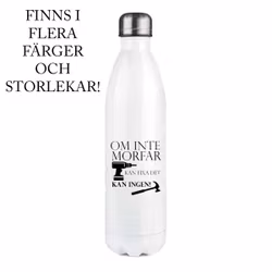 Termosflaska - Om inte