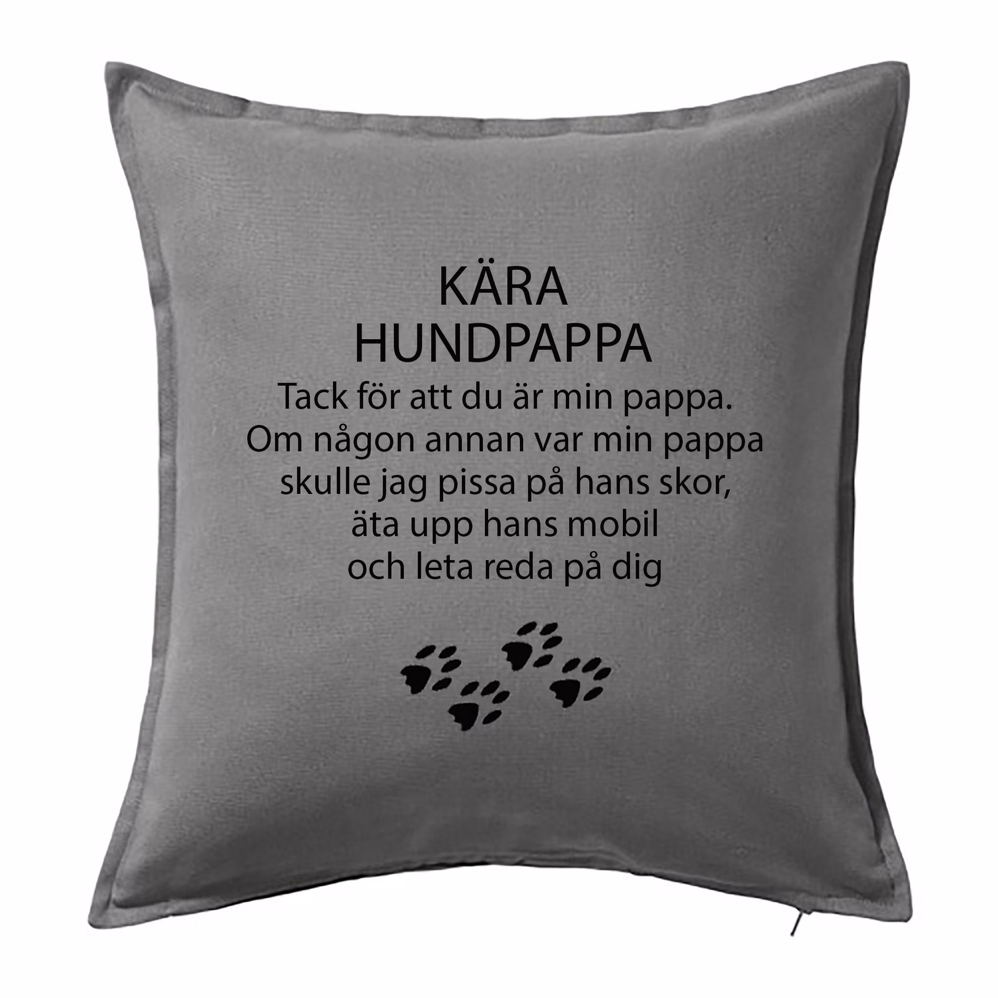 Kuddfodral Kära hund...Alt 1