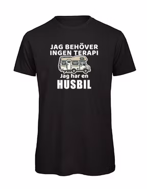 Rolig t-shirt med tryck – Jag behöver ingen terapi, jag har en husbil