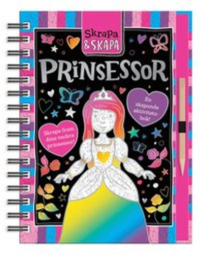 Skrapa och skapa : Prinsessor