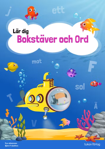 Lär dig bokstäver och ord : pysselbok med övningar - Tukan
