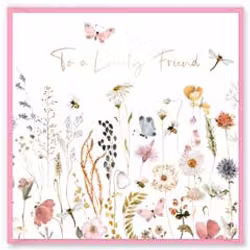 Kort `To a Lovely Friend`