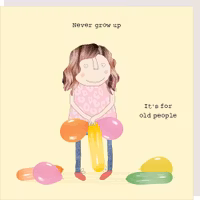 Card Never Grow Up
