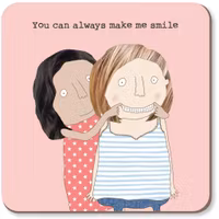 Coaster Make Me Smile