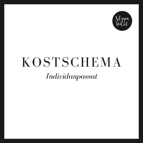 KOSTSCHEMA INDIVIDANPASSAT (UTAN UPPFÖLJNING)