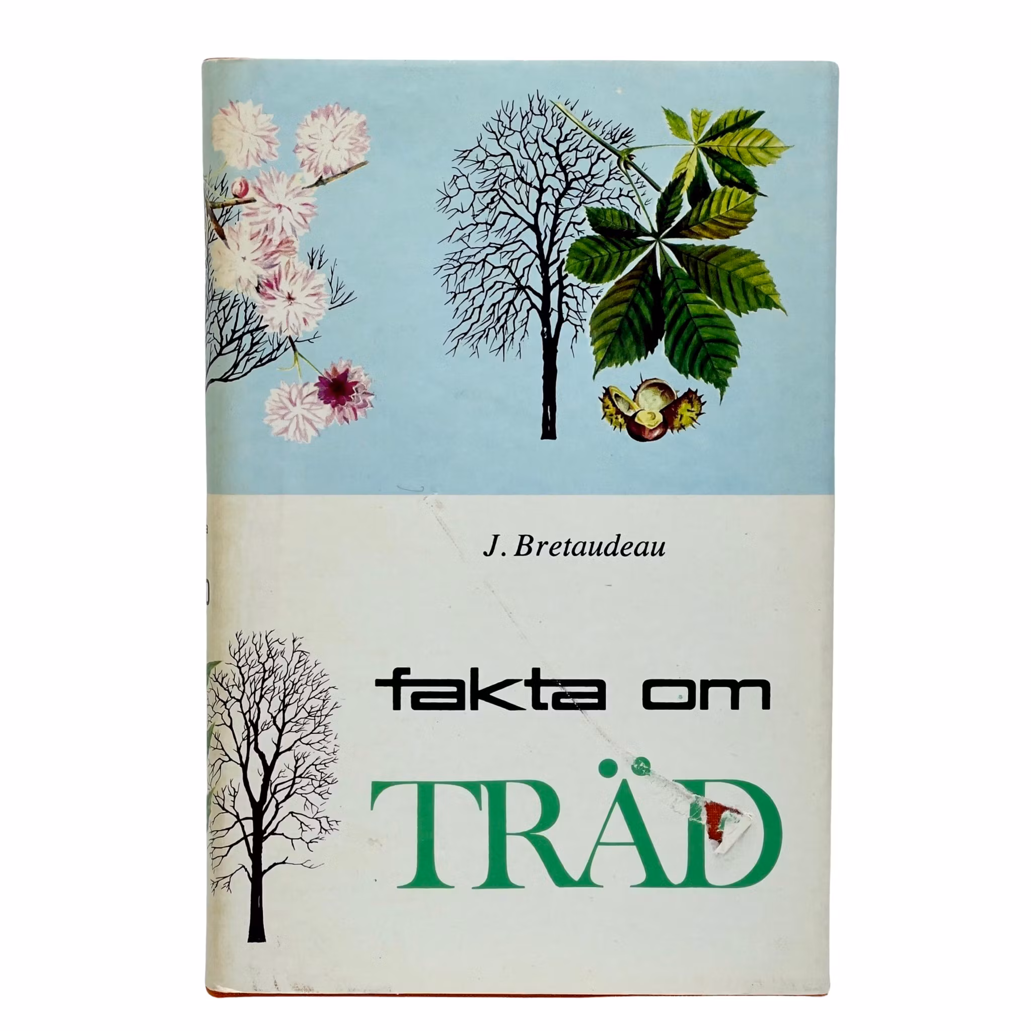 Fakta Om Träd J. Bretaudeau